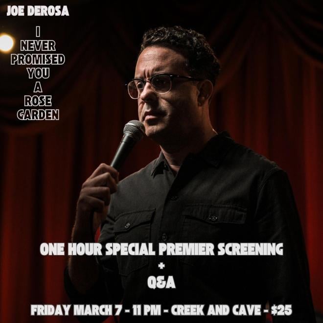 "I Never Promised You a Rose Garden" Comedy Special Viewing (One Night Only!)