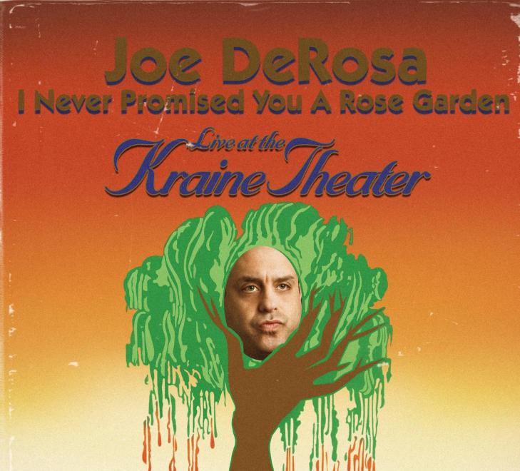 "I Never Promised You a Rose Garden" at the Kraine Theater